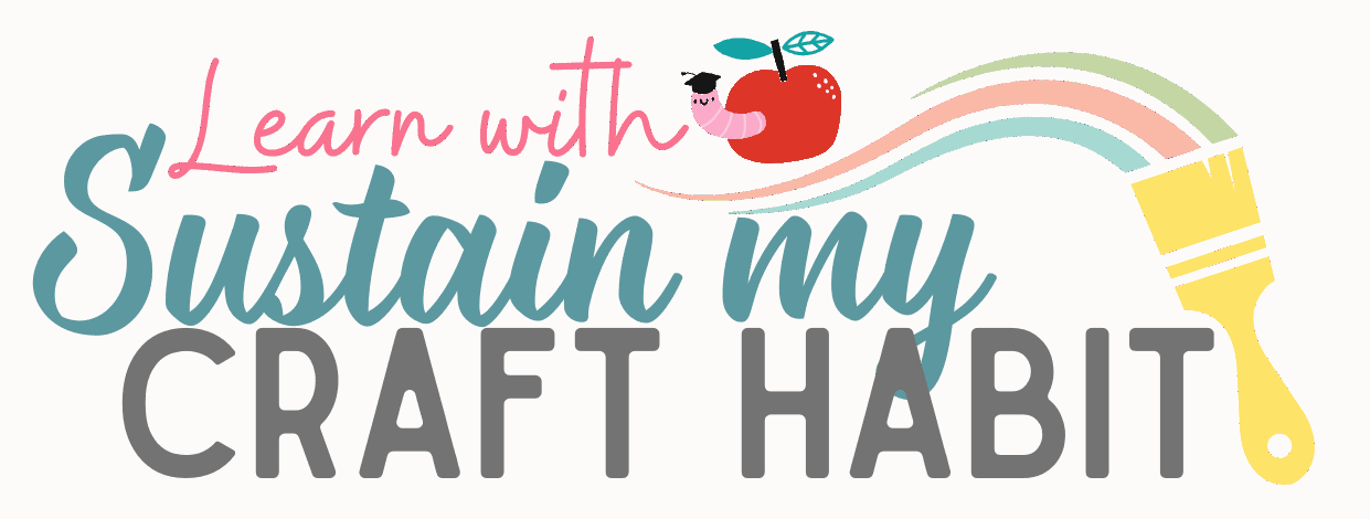 Learn with Sustain my Craft Habit